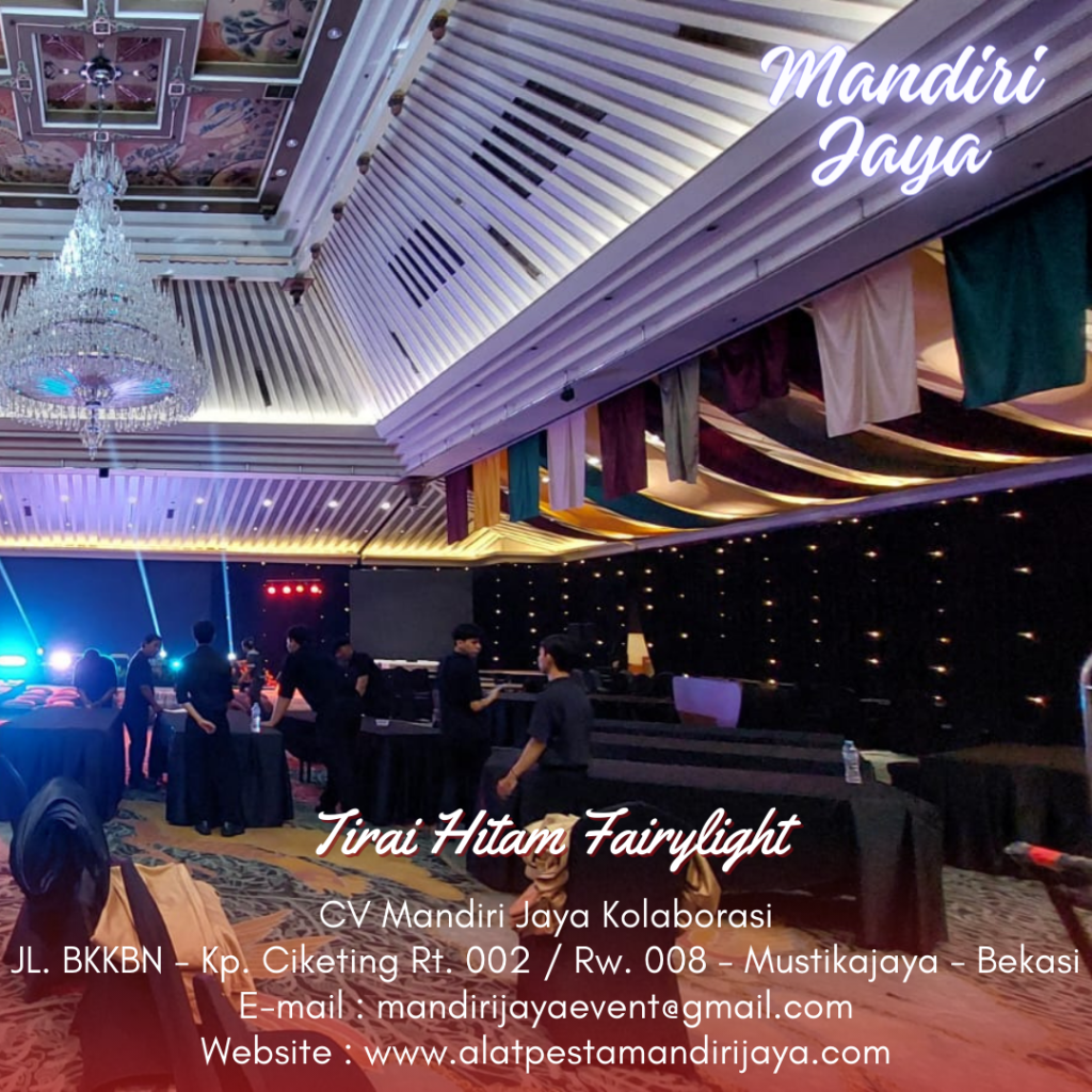 Layanan Terbaik Sewa Tirai Hitam Fairylight Sekitar Jakarta