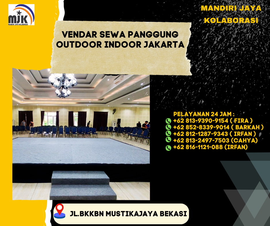 Vendor Sewa Panggung Outdoor Indoor Jakarta