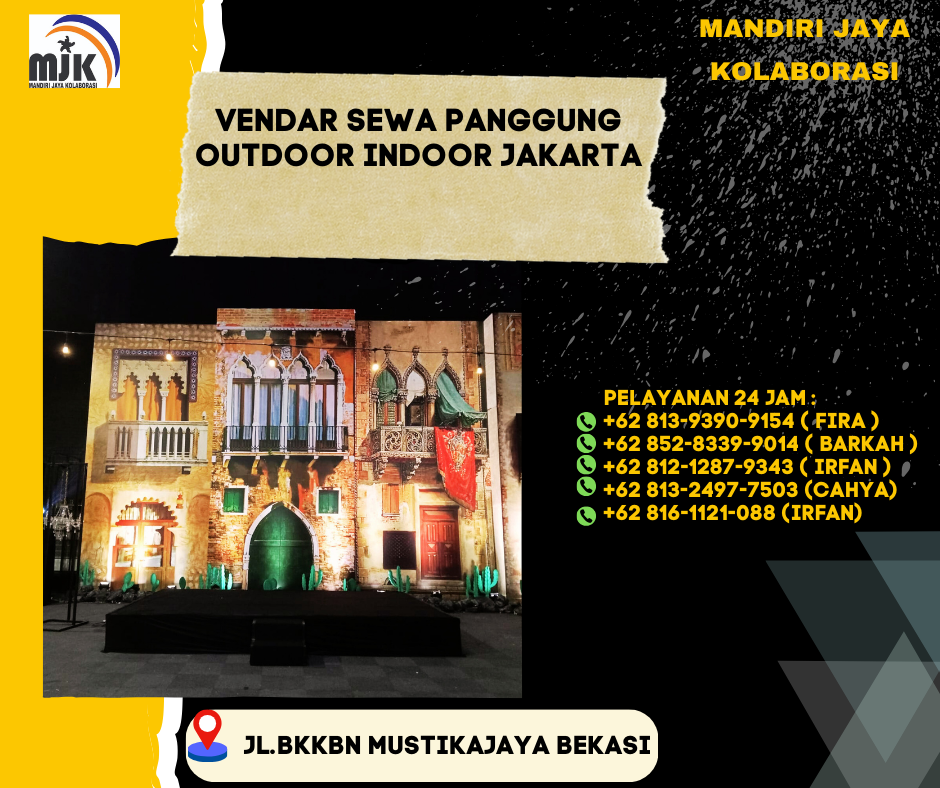 Vendor Sewa Panggung Outdoor Indoor Jakarta