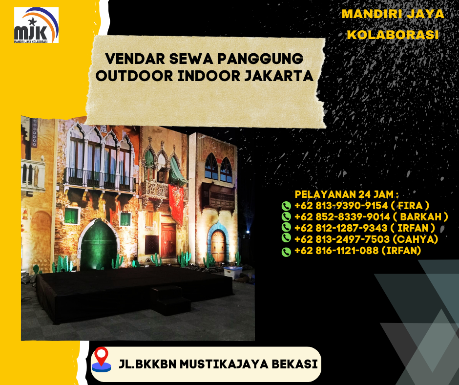 Vendor Sewa Panggung Outdoor Indoor Jakarta