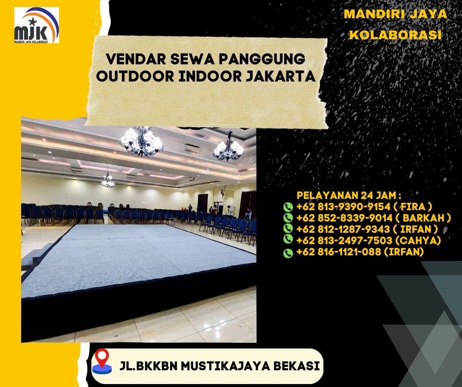 Vendor Sewa Panggung Outdoor Indoor Jakarta