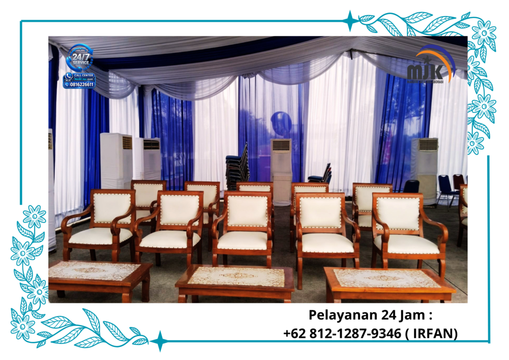 Sewa Kursi VIP Jokowi Tanjong Periok Jakut 081212879346 IRFAN