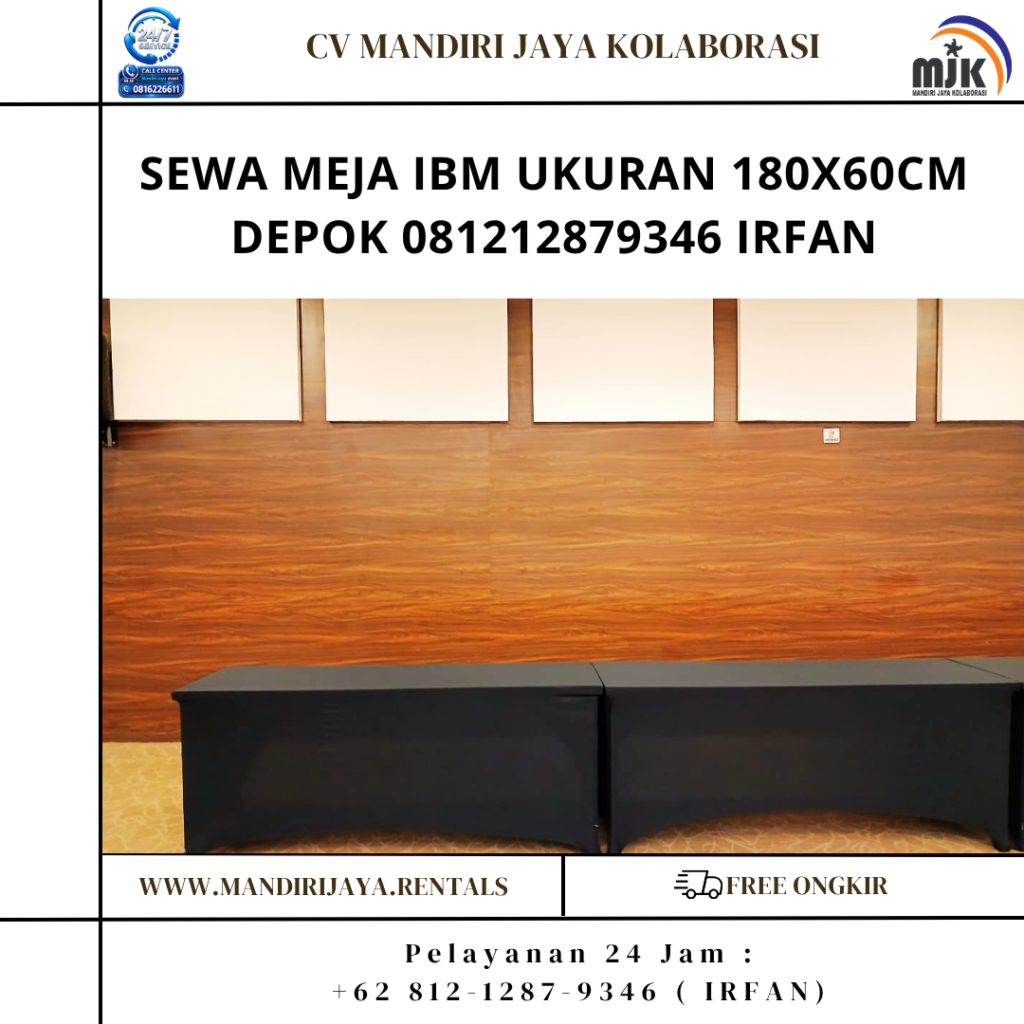 Sewa Meja IBM Ukuran 180x60cm Depok 081212879346 IRFAN