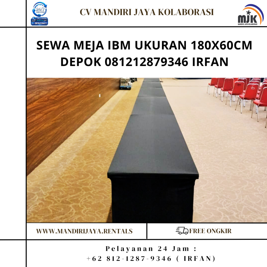 Sewa Meja IBM Ukuran 180x60cm Depok 081212879346 IRFAN