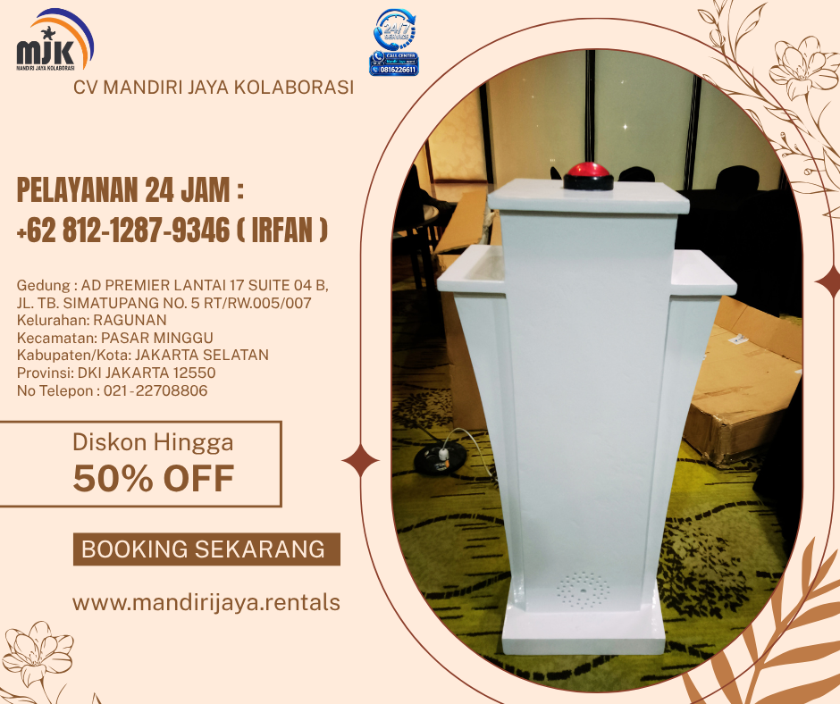 Sewa Podium Sirine Event Royal Jakarta 081212879346 IRFAN