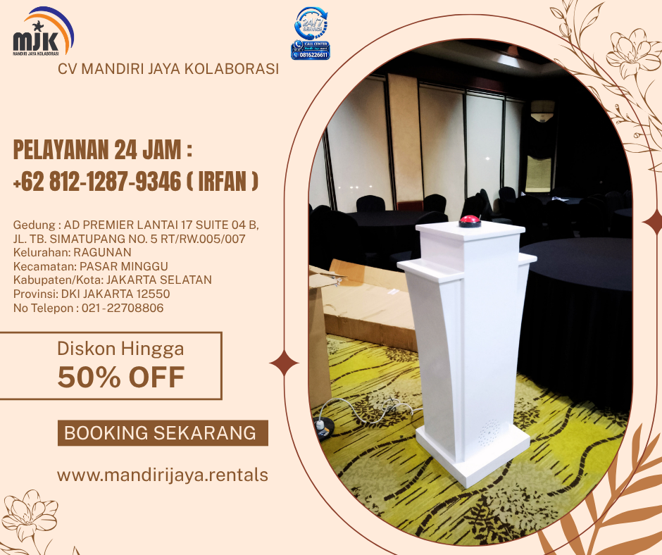 Sewa Podium Sirine Event Royal Jakarta 081212879346 IRFAN